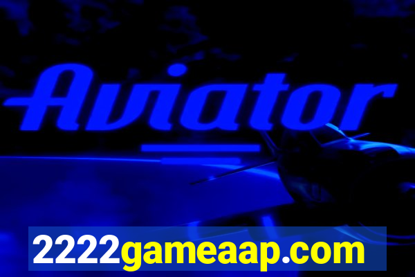 2222gameaap.com