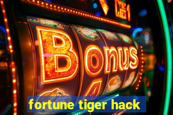 fortune tiger hack