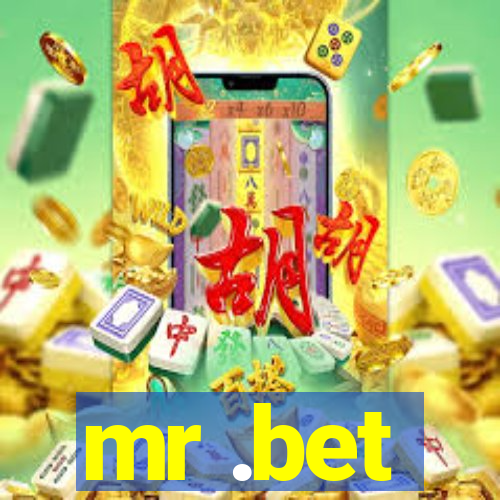 mr .bet