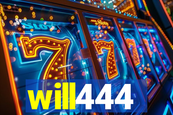 will444