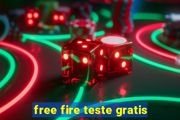 free fire teste gratis