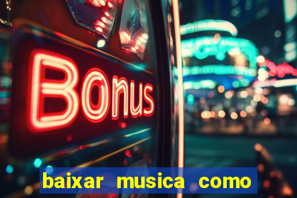 baixar musica como uma onda lulu santos