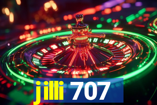 jilli 707