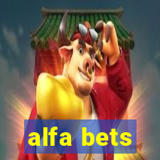 alfa bets