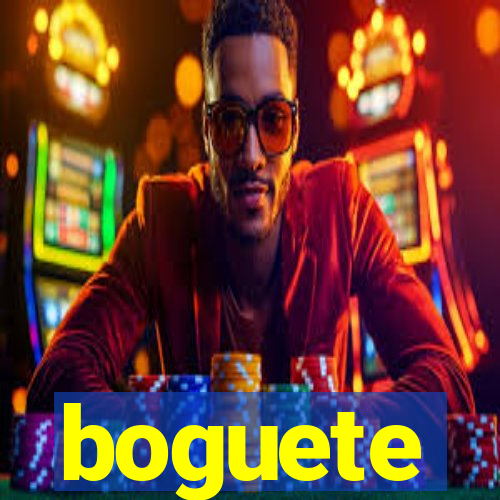 boguete