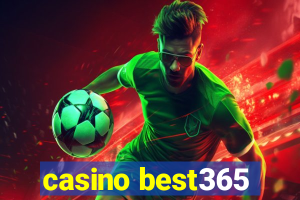 casino best365