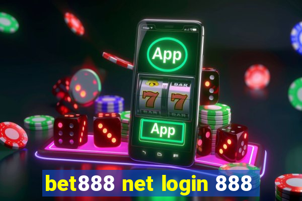 bet888 net login 888