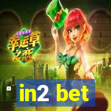 in2 bet