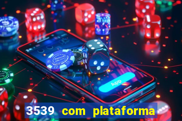 3539 com plataforma de jogos