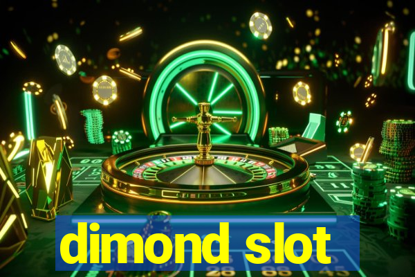 dimond slot