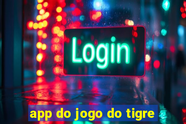 app do jogo do tigre