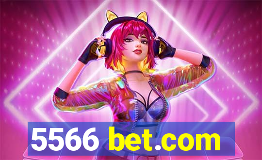 5566 bet.com