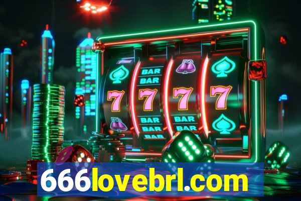 666lovebrl.com