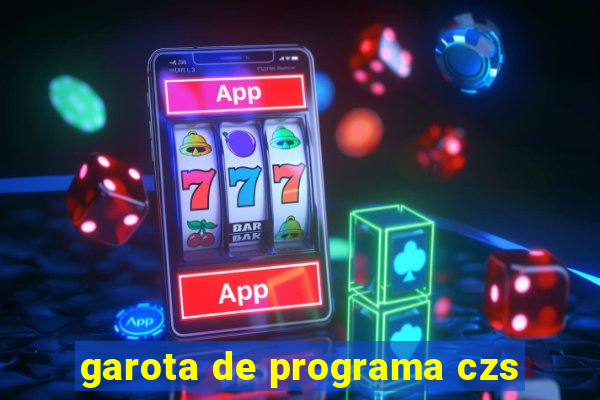 garota de programa czs