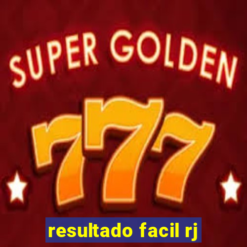 resultado facil rj