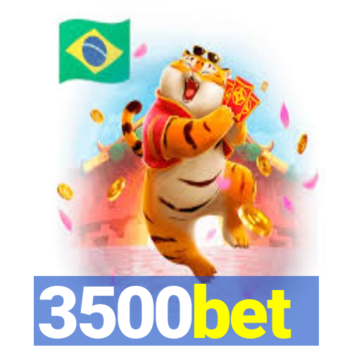 3500bet