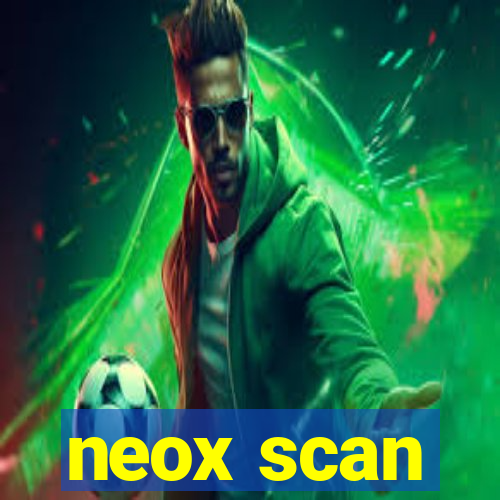 neox scan