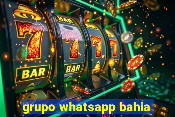 grupo whatsapp bahia