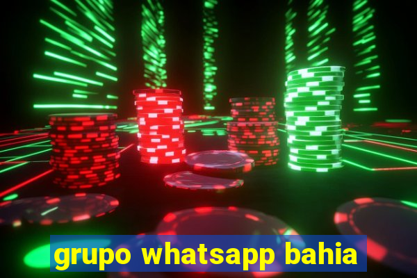 grupo whatsapp bahia