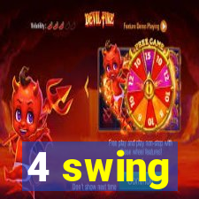 4 swing