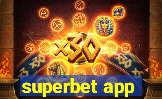 superbet app