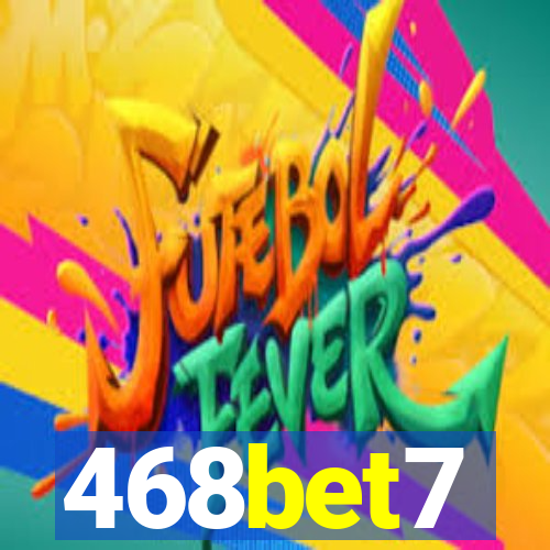 468bet7