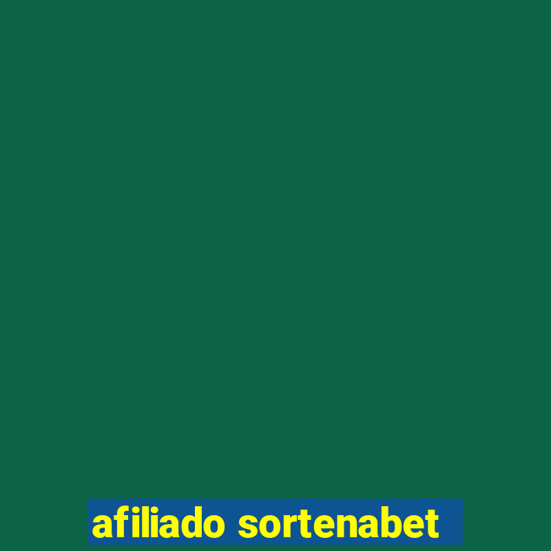 afiliado sortenabet