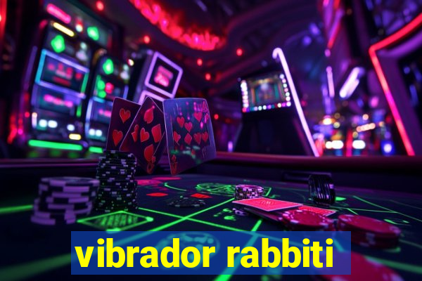 vibrador rabbiti