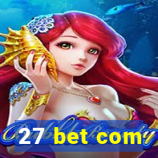 27 bet com