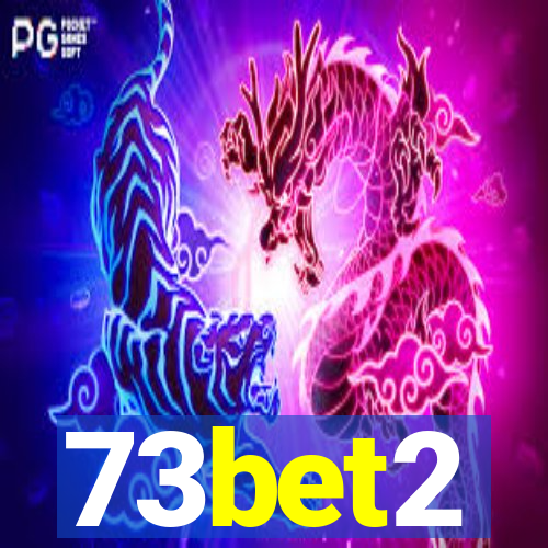 73bet2