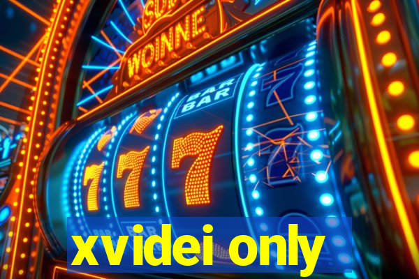 xvidei only