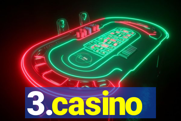 3.casino