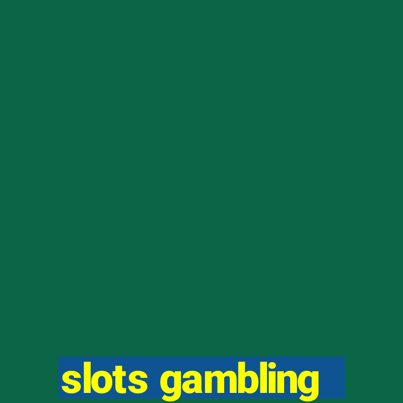 slots gambling