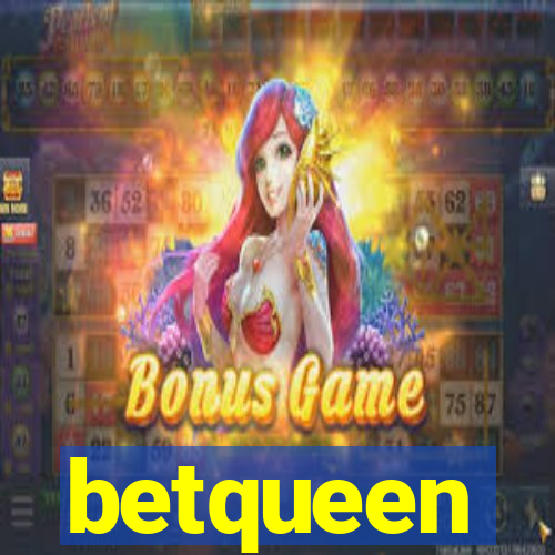 betqueen