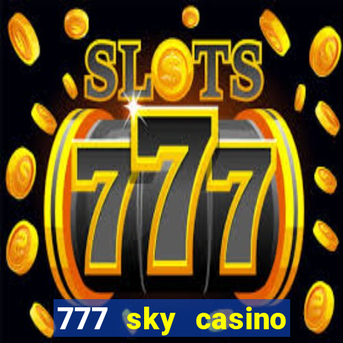 777 sky casino login app