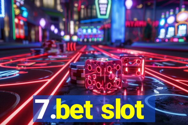 7.bet slot