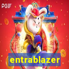 entrablazer