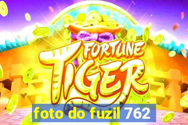 foto do fuzil 762