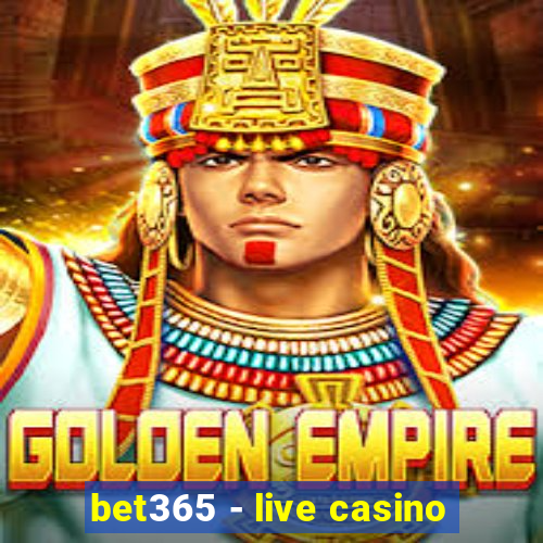 bet365 - live casino