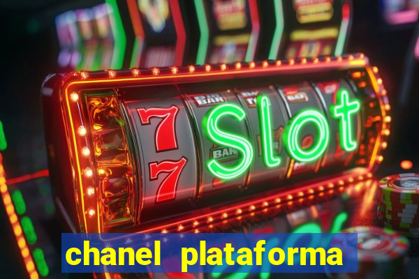 chanel plataforma de jogos