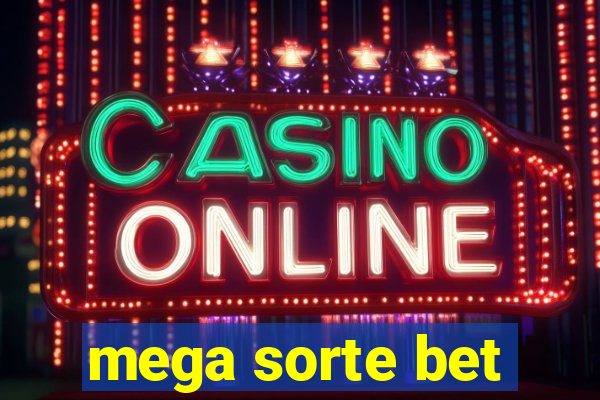 mega sorte bet