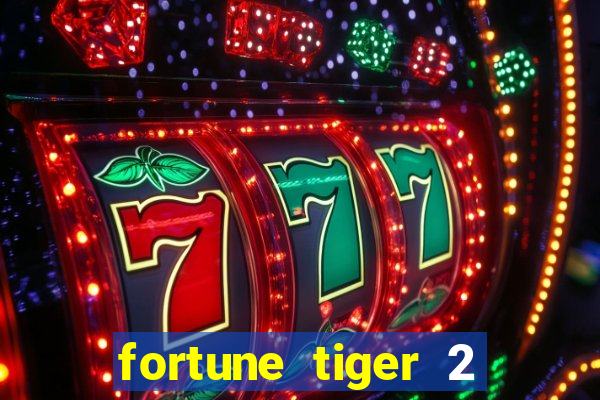 fortune tiger 2 demo revenge