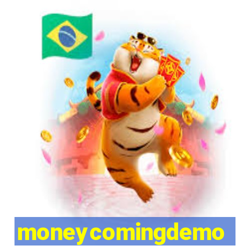 moneycomingdemo