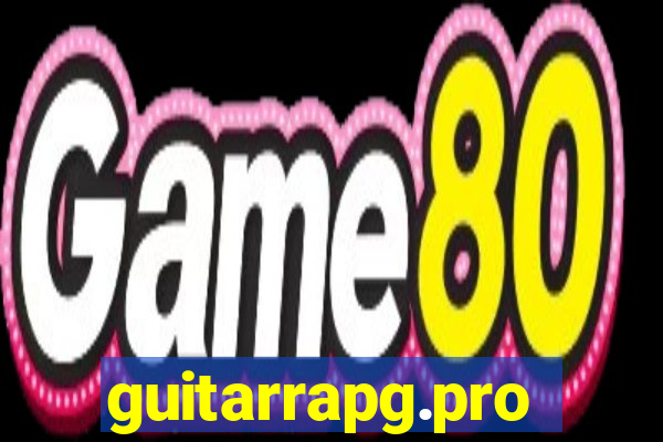 guitarrapg.pro