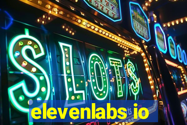 elevenlabs io