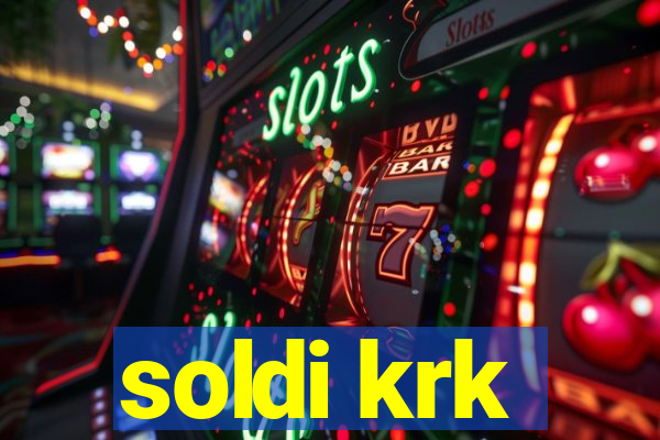 soldi krk