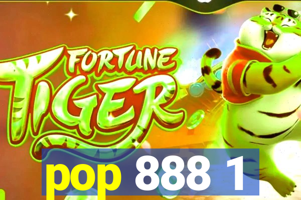 pop 888 1