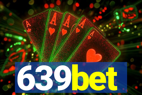 639bet