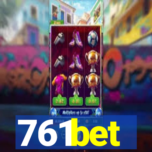 761bet