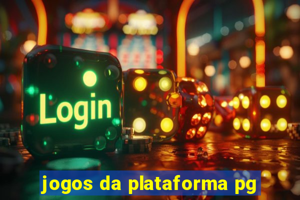 jogos da plataforma pg